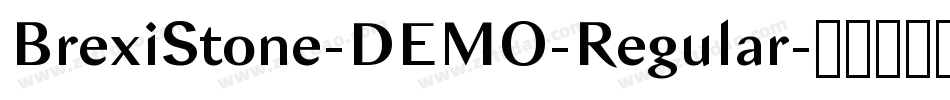 BrexiStone-DEMO-Regular字体转换
