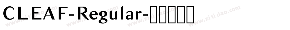 CLEAF-Regular字体转换