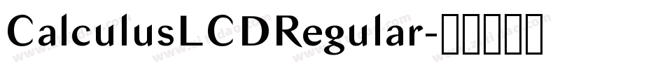CalculusLCDRegular字体转换