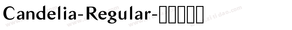 Candelia-Regular字体转换