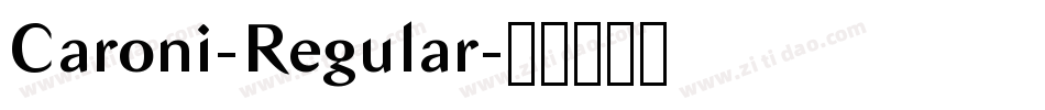 Caroni-Regular字体转换