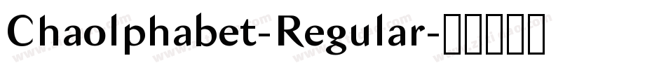 Chaolphabet-Regular字体转换