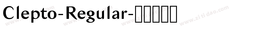 Clepto-Regular字体转换 Clepto-Regular字体转换