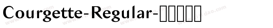 Courgette-Regular字体转换 Courgette-Regular字体转换