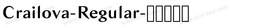 Crailova-Regular字体转换 Crailova-Regular字体转换