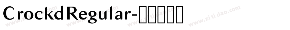 CrockdRegular字体转换