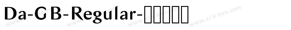 Da-GB-Regular字体转换