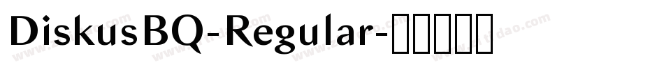 DiskusBQ-Regular字体转换