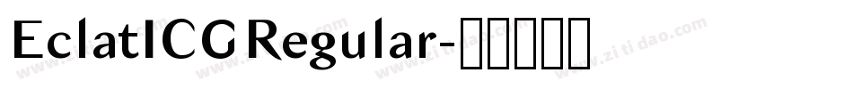 EclatICGRegular字体转换