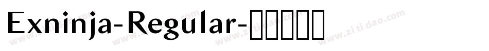 Exninja-Regular字体转换