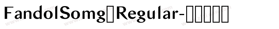 FandolSomg–Regular字体转换
