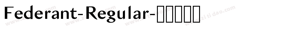 Federant-Regular字体转换