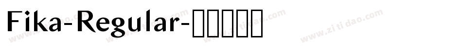 Fika-Regular字体转换