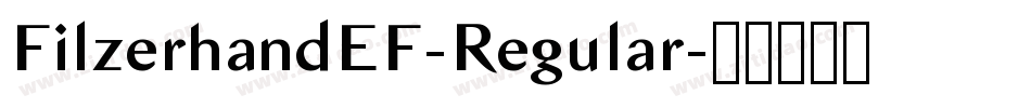 FilzerhandEF-Regular字体转换