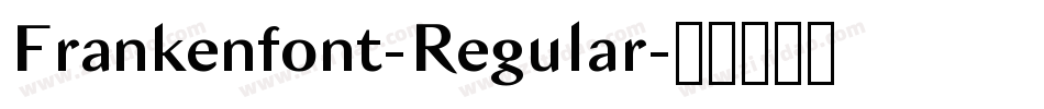 Frankenfont-Regular字体转换