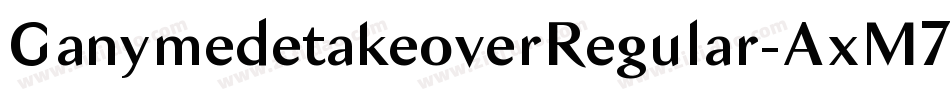 GanymedetakeoverRegular-AxM7字体转换