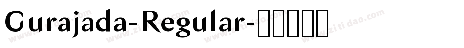 Gurajada-Regular字体转换