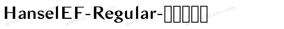 HanselEF-Regular字体转换