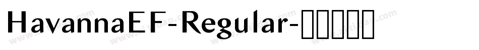 HavannaEF-Regular字体转换