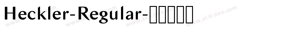 Heckler-Regular字体转换