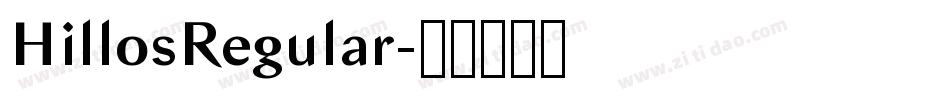 HillosRegular字体转换