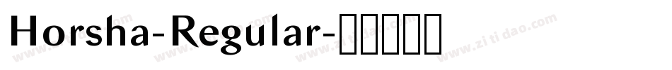 Horsha-Regular字体转换