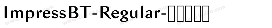 ImpressBT-Regular字体转换