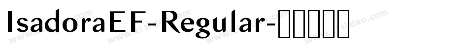 IsadoraEF-Regular字体转换