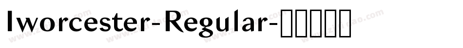 Iworcester-Regular字体转换
