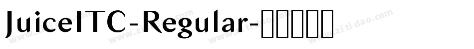 JuiceITC-Regular字体转换