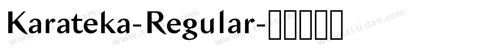 Karateka-Regular字体转换 Karateka-Regular字体转换