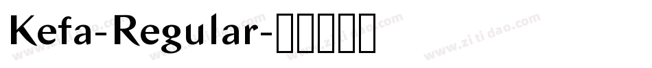 Kefa-Regular字体转换