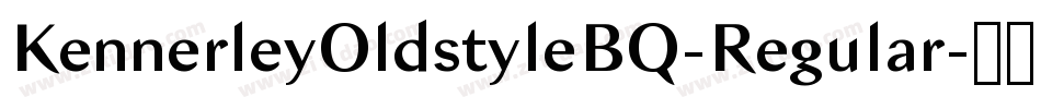 KennerleyOldstyleBQ-Regular字体转换