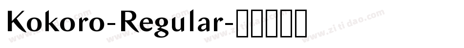 Kokoro-Regular字体转换