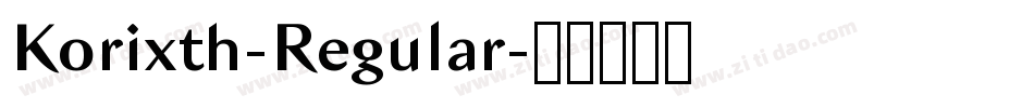 Korixth-Regular字体转换