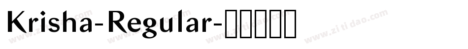 Krisha-Regular字体转换