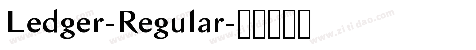 Ledger-Regular字体转换