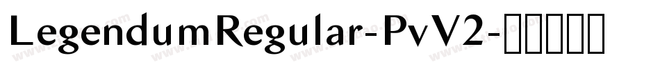 LegendumRegular-PvV2字体转换