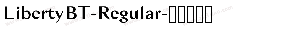LibertyBT-Regular字体转换