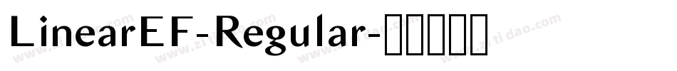 LinearEF-Regular字体转换