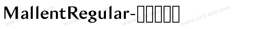 MallentRegular字体转换