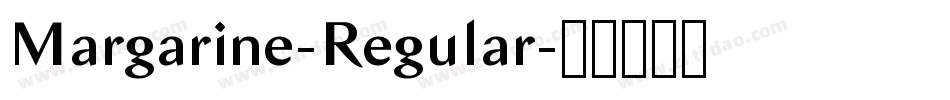 Margarine-Regular字体转换