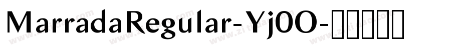 MarradaRegular-Yj0O字体转换