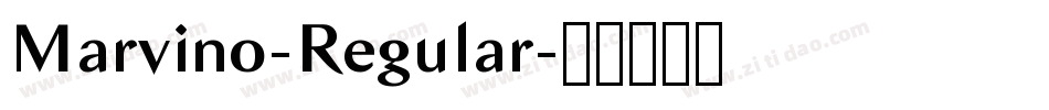 Marvino-Regular字体转换