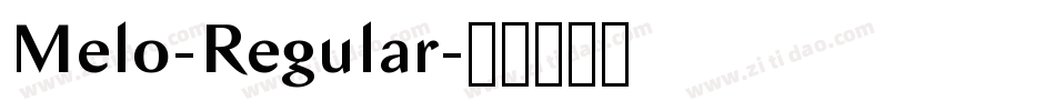 Melo-Regular字体转换