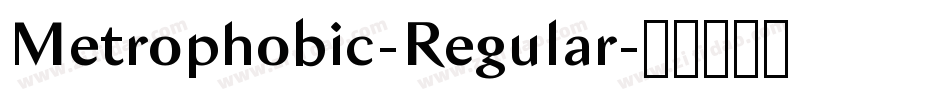 Metrophobic-Regular字体转换