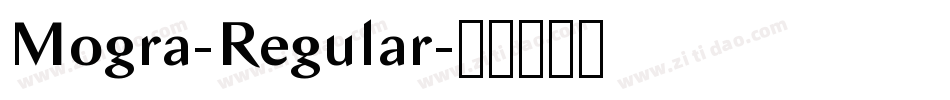 Mogra-Regular字体转换