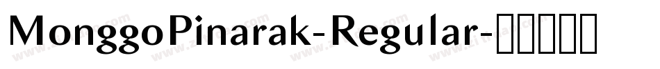 MonggoPinarak-Regular字体转换