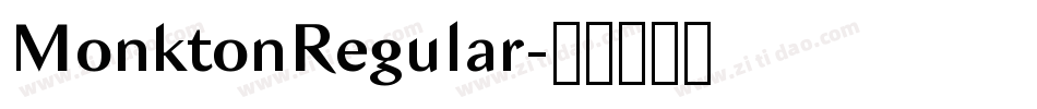 MonktonRegular字体转换 MonktonRegular字体转换