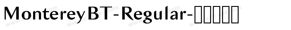 MontereyBT-Regular字体转换